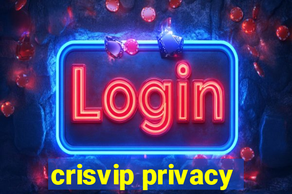 crisvip privacy